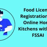 Food License Registration for Online Home Kitchens with the FSSAI